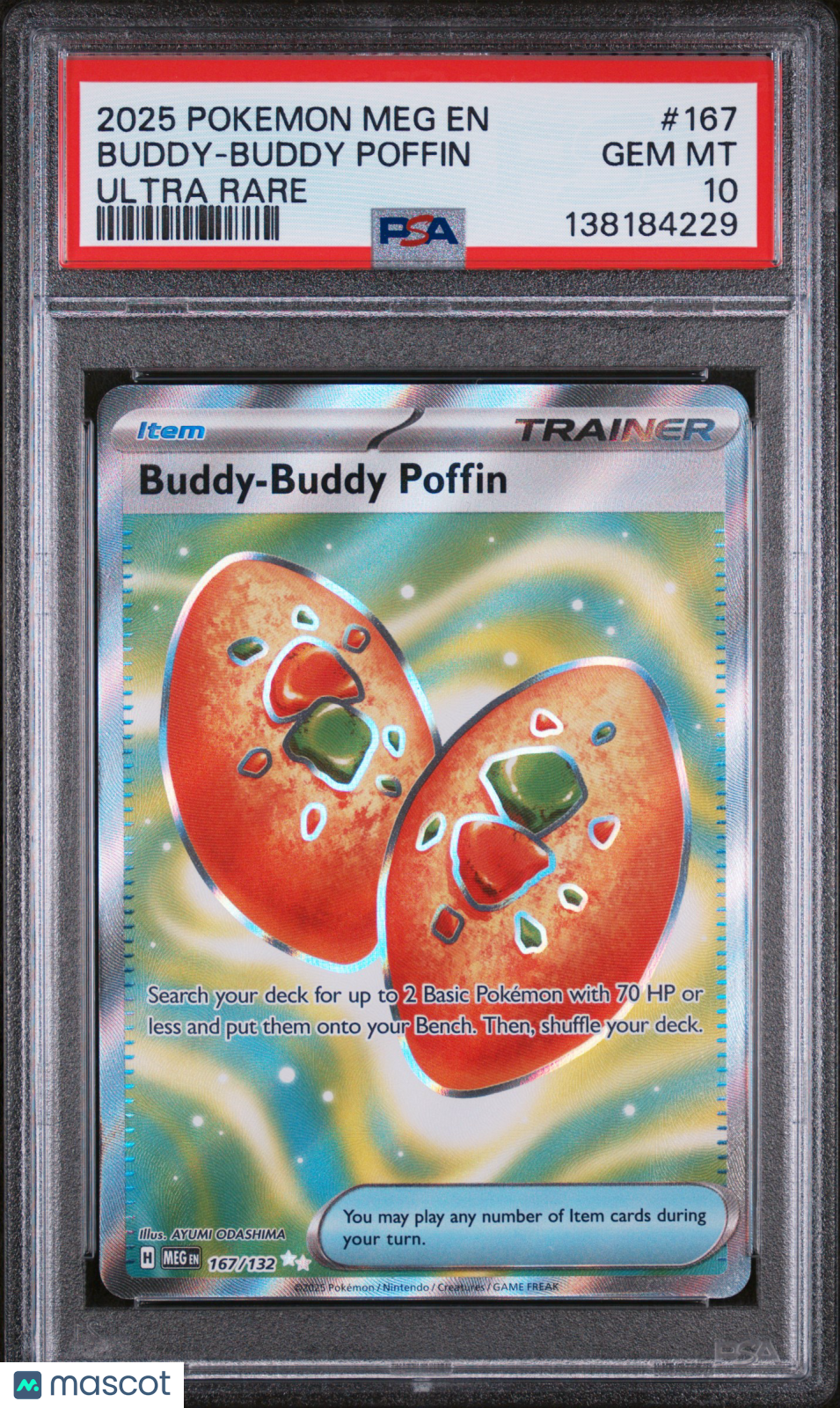 2025 Pokemon Meg EN-Mega Evolution Buddy-Buddy Poffin Ultra Rare PSA 10 #167
