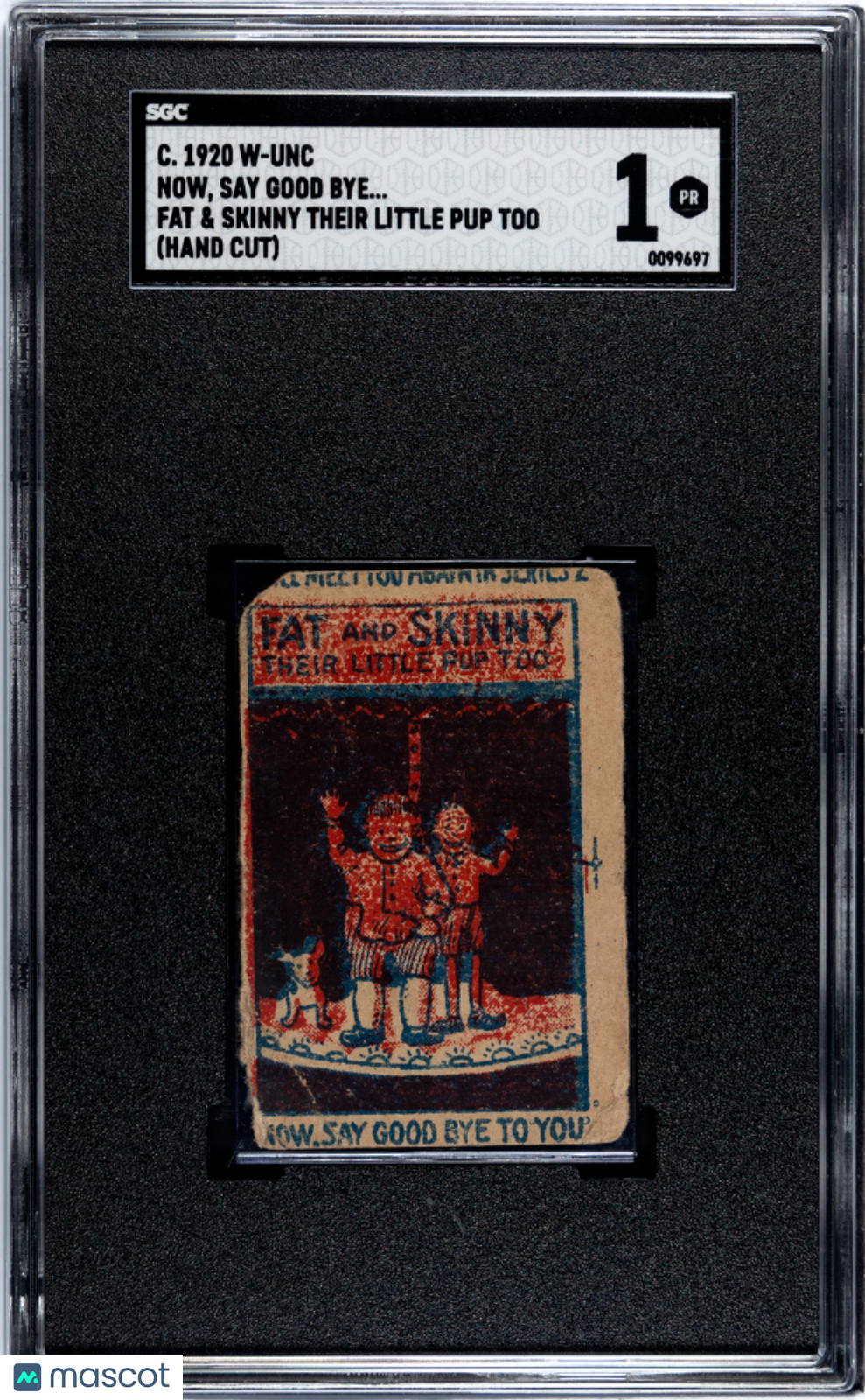 C.1920 W-Unc Fat & Skinny Their Little Pup Say Bye Will Meet You Again Now SGC 1