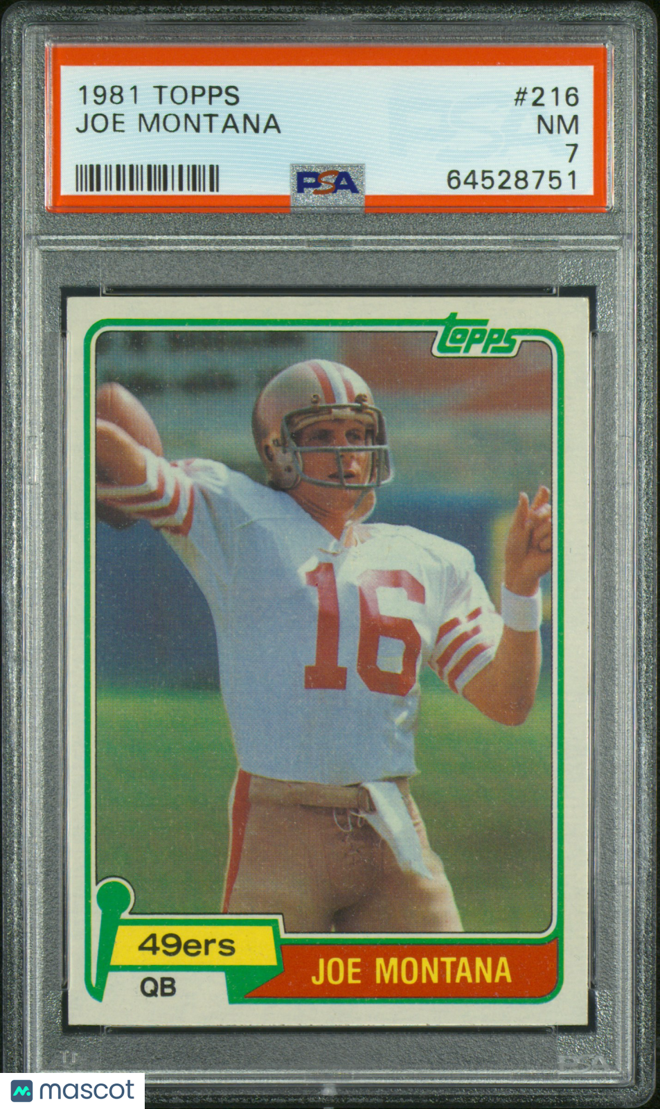 1981 Topps Joe Montana #216 PSA 7