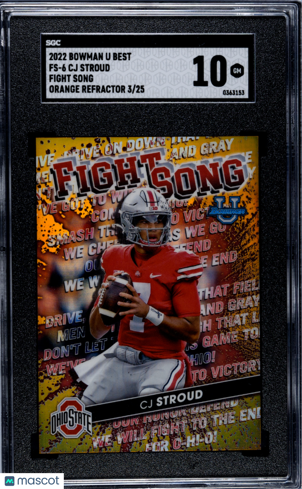 2022 Bowman U Best CJ Stroud #FS-6 Fight Song Orange Refractor 03/25 SGC 10