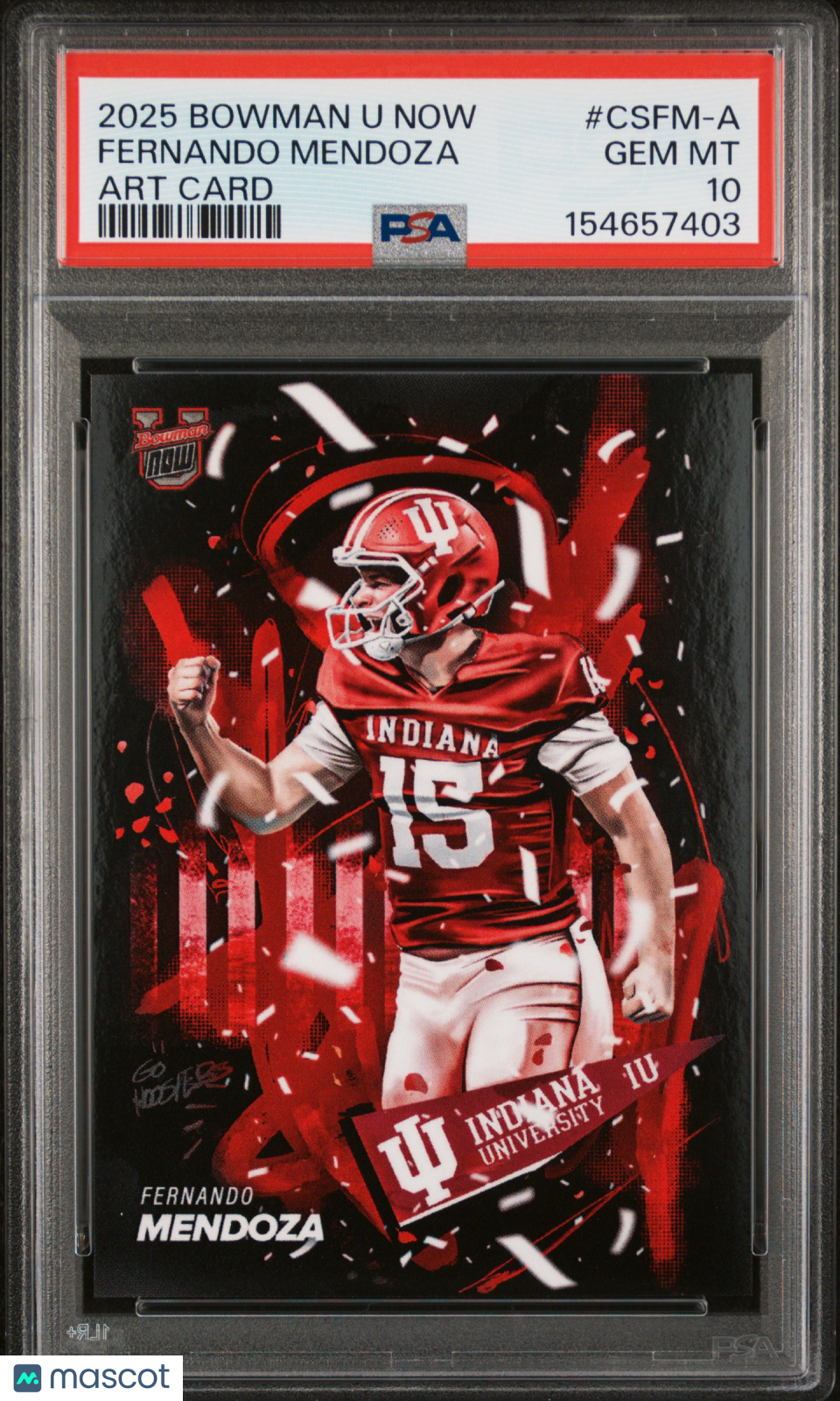 2025 Bowman U Now Art Card Fernando Mendoza #CSFM-A PSA 10