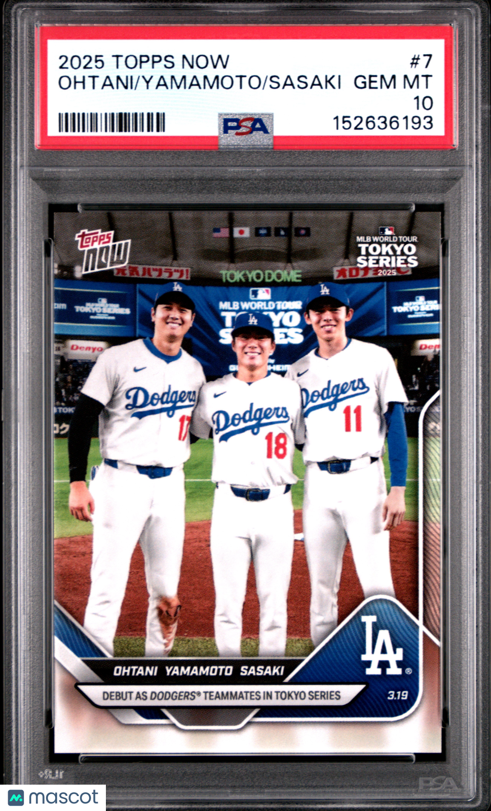 2025 Topps Now Sasaki Yamamoto Ohtani #7 PSA 10