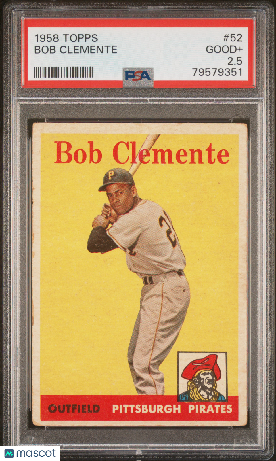 1958 Topps Bob Clemente #52 PSA 2.5