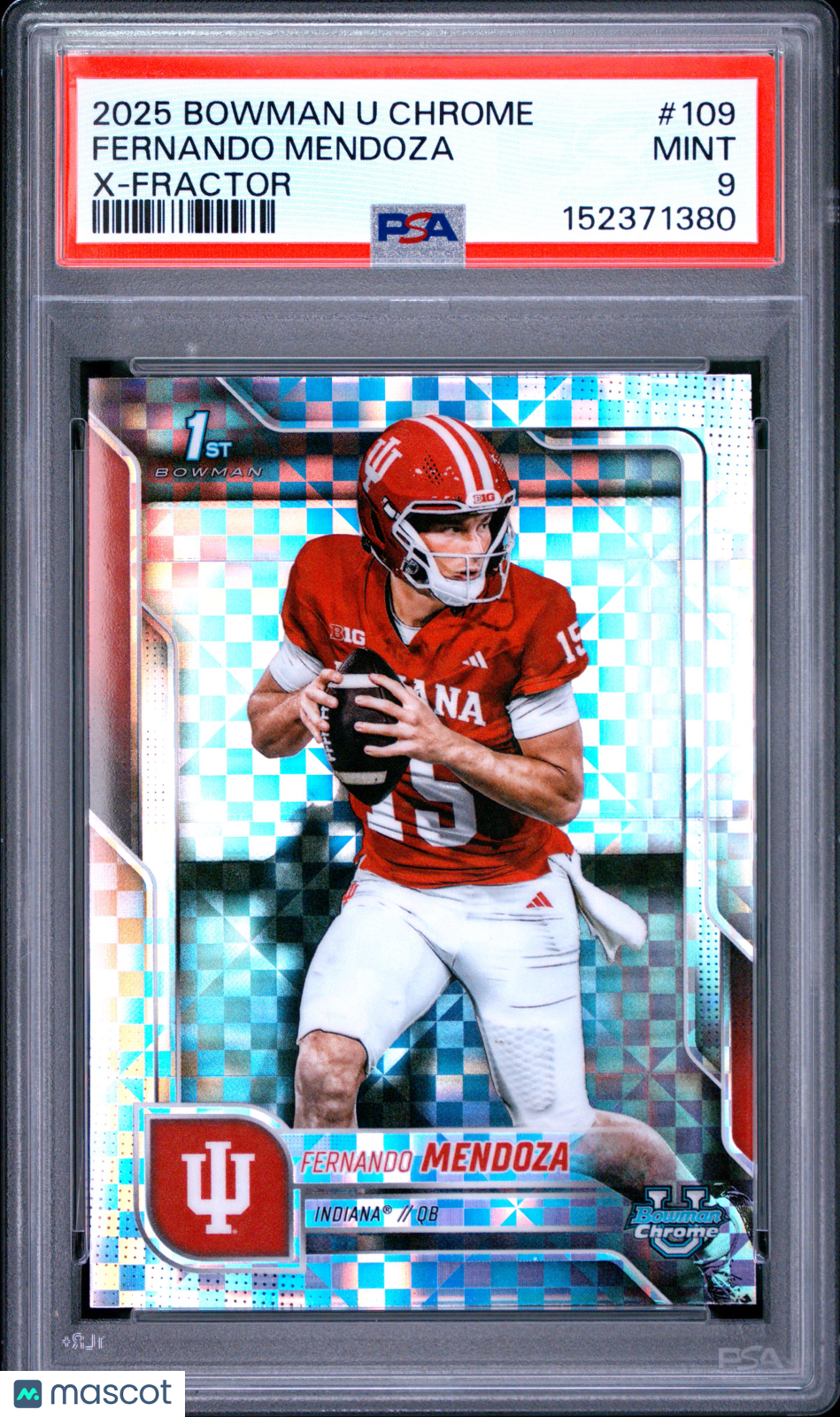 2025 Bowman University Chrome Fernando Mendoza #109 X-Fractor 1st Bowman PSA 9