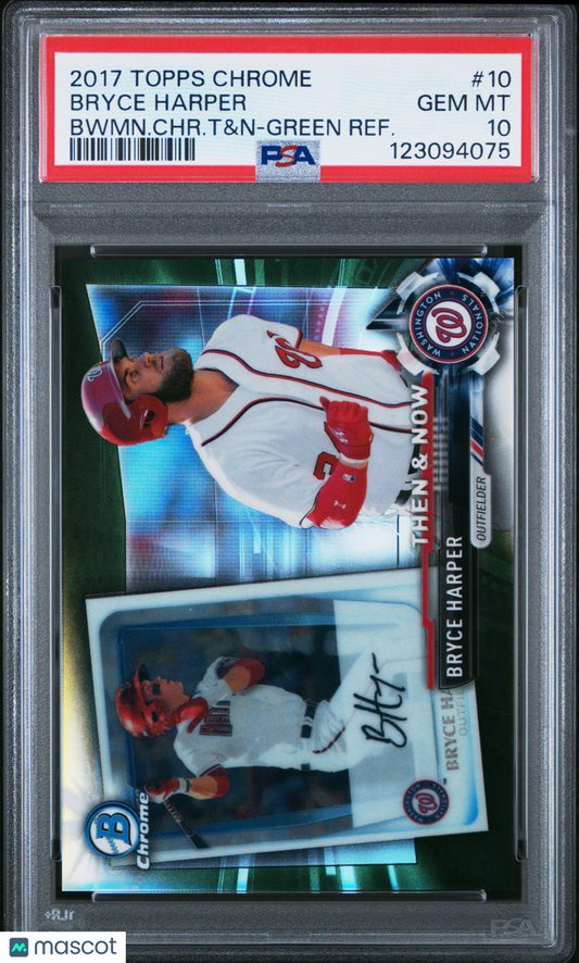 2017 Topps Chrome Bowman Chrome Then & Now Bryce Harper #10 Green 83/99 PSA 10