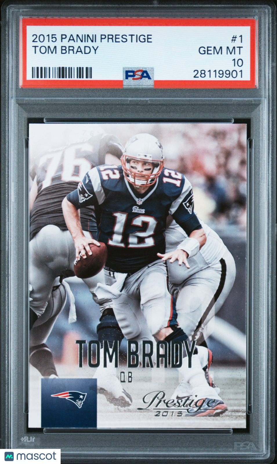 2015 Panini Prestige Tom Brady #1 PSA 10