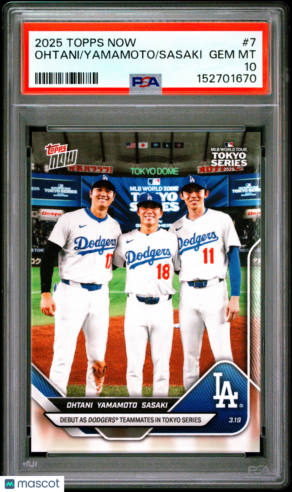 2025 Topps Now Ohtani Yamamoto Sasaki #7 PSA 10