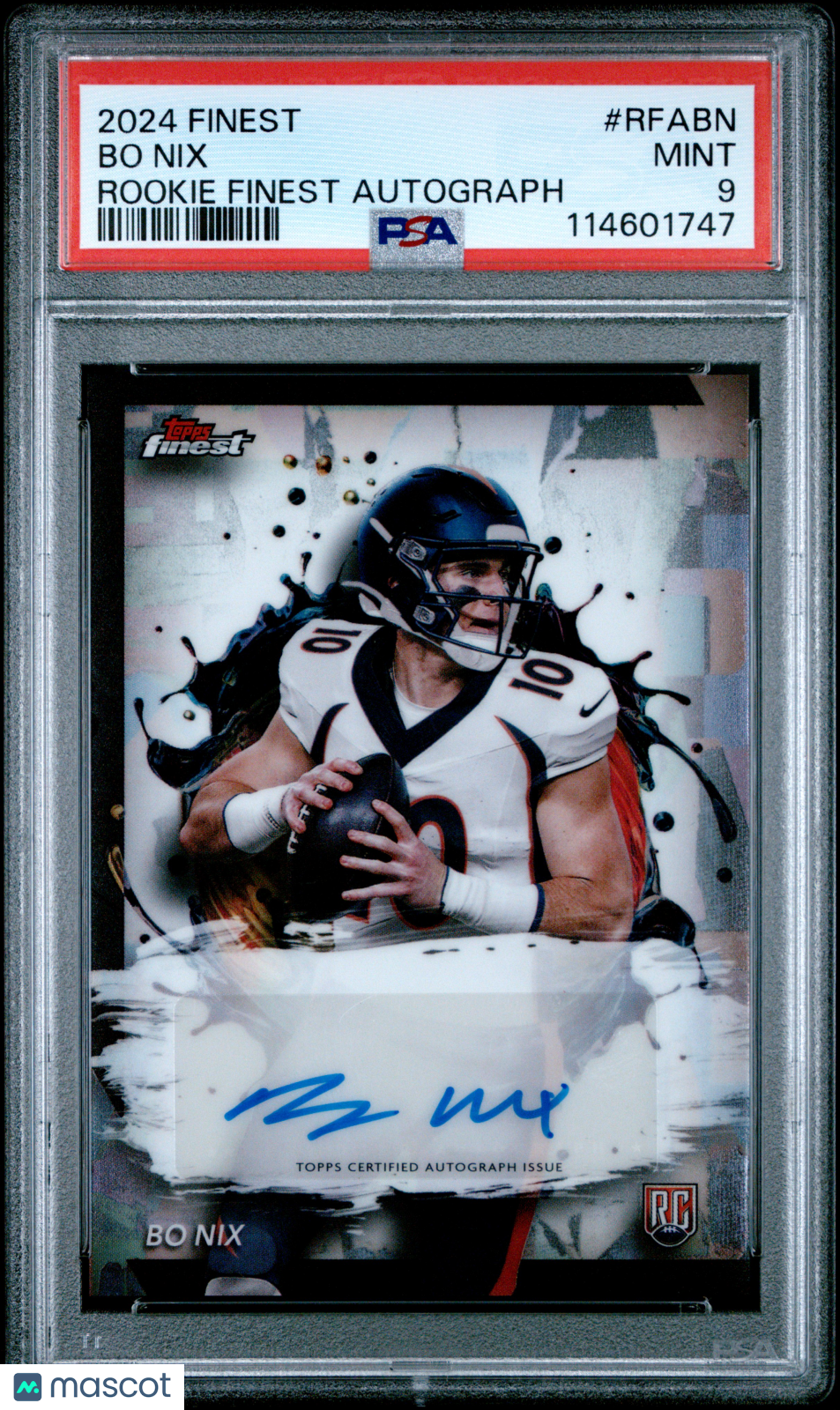 2024 Topps Finest Rookie Finest Autographs Bo Nix #RFABN PSA 9