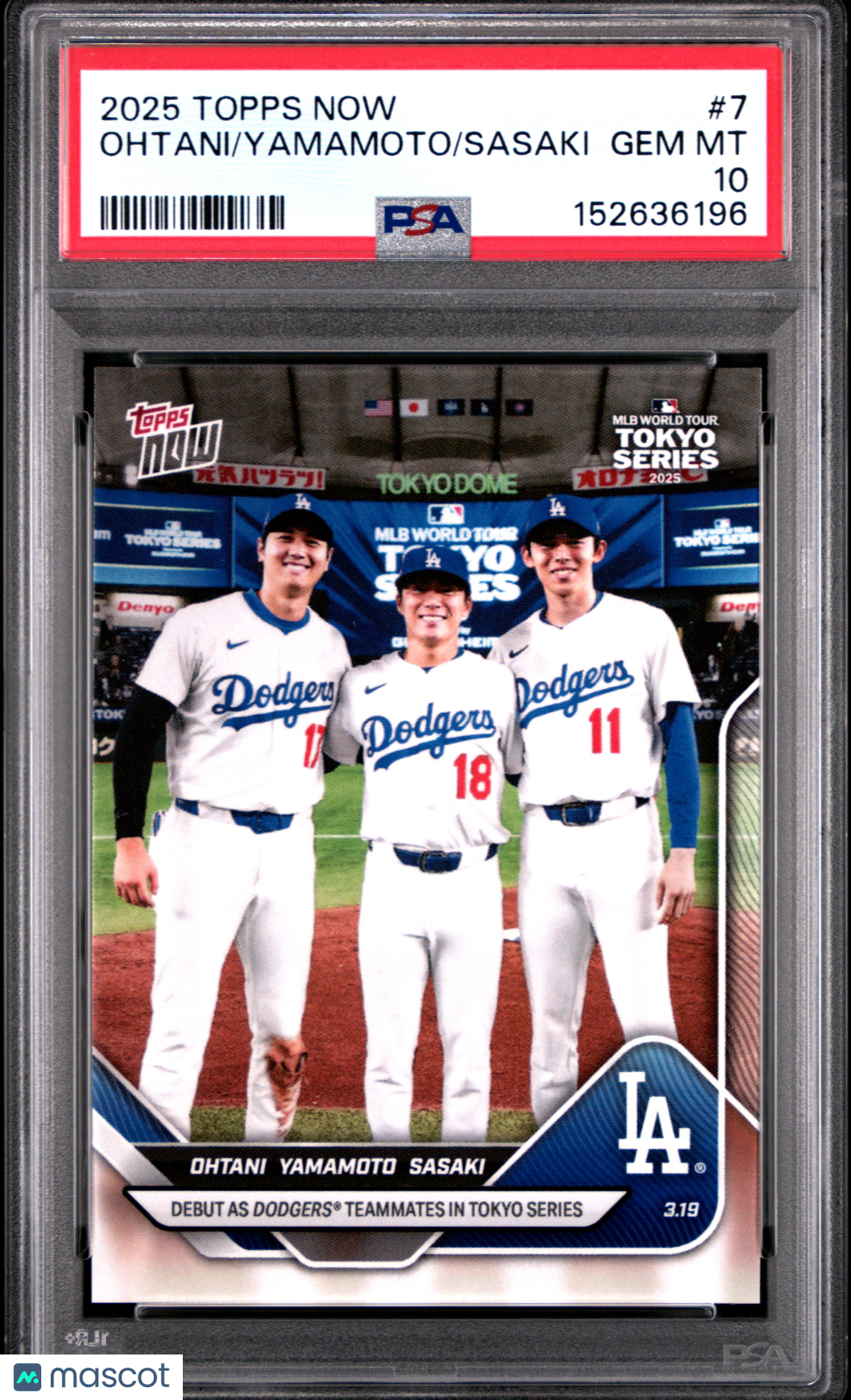 2025 Topps Now Sasaki Yamamoto Ohtani #7 PSA 10