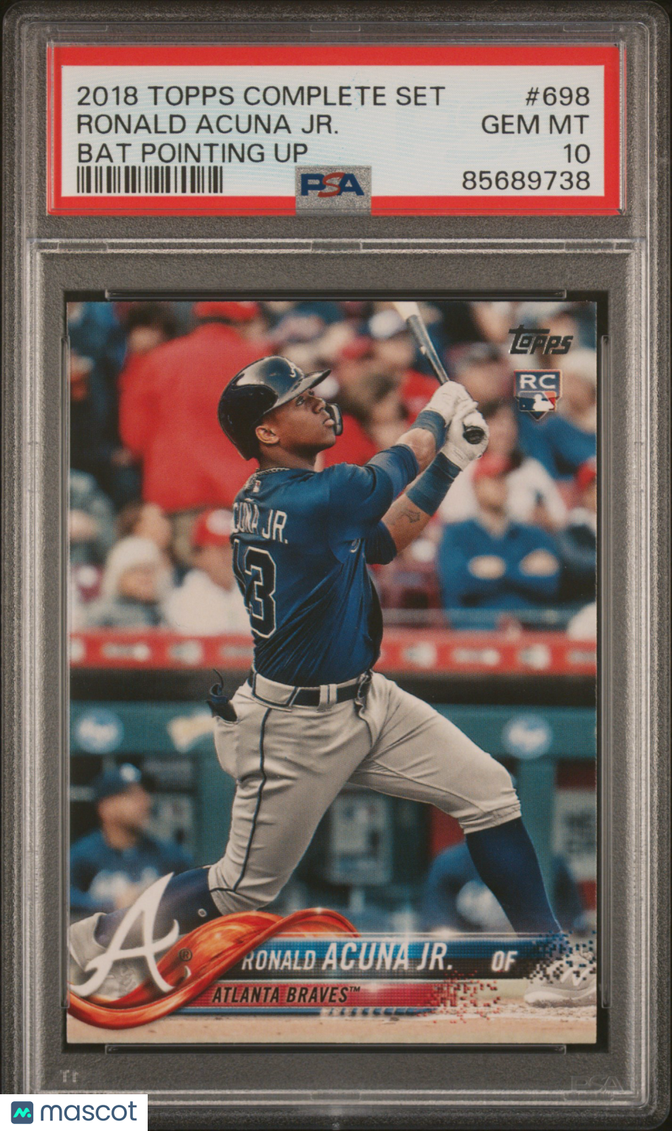 2018 Topps Complete Set Ronald Acuna Jr. #698 Bat Pointing Up RC PSA 10