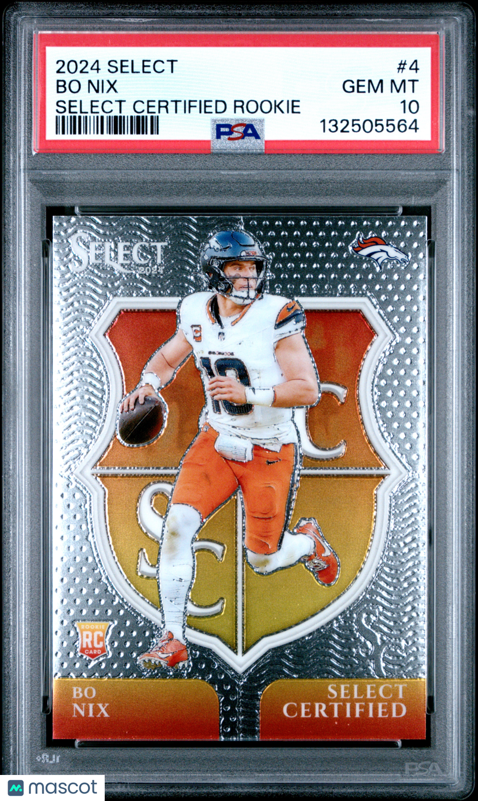 2024 Panini Select Select Certified Rookies Bo Nix #4 PSA 10