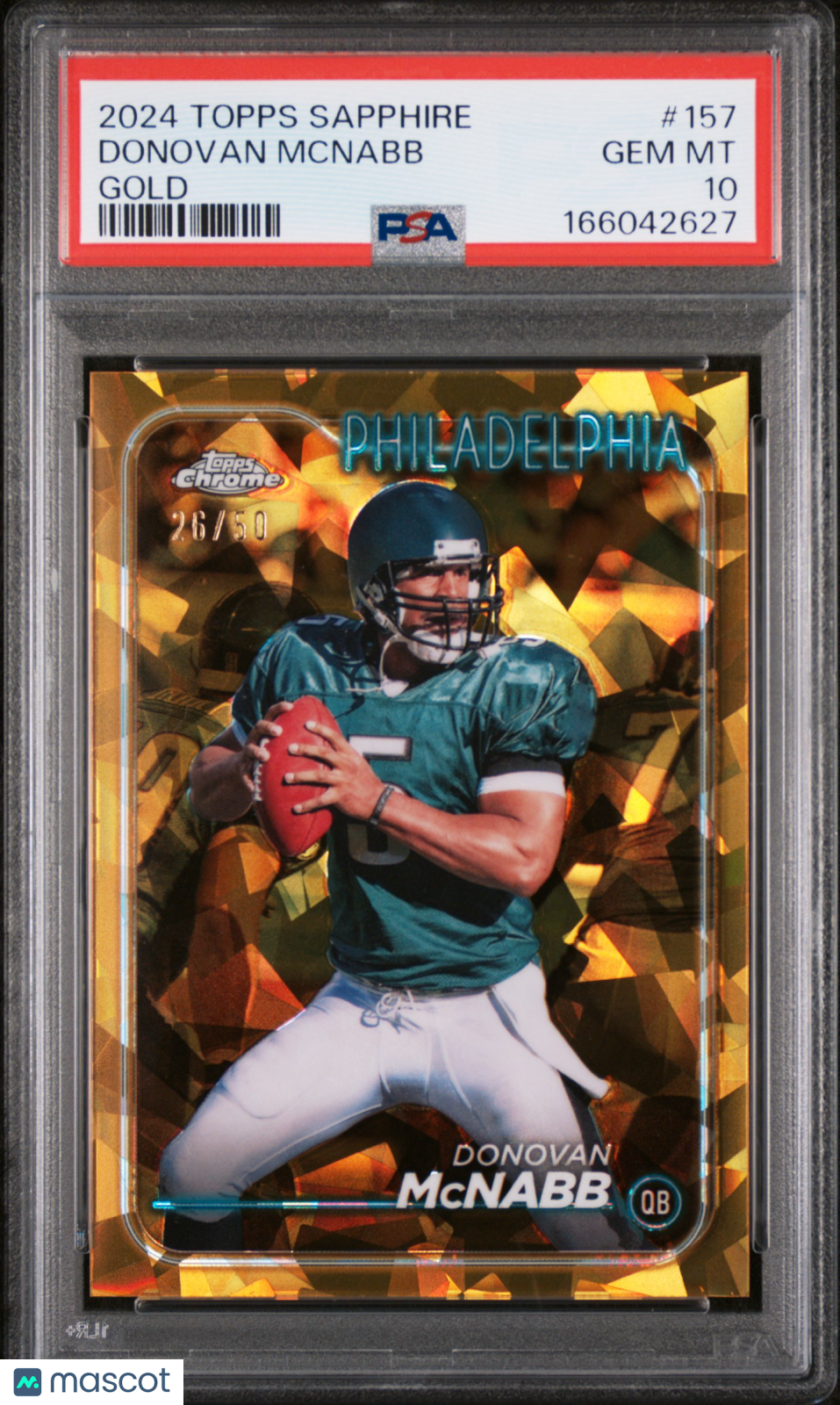 2024 Topps Chrome Sapphire Donovan McNabb #157 Gold 26/50 PSA 10