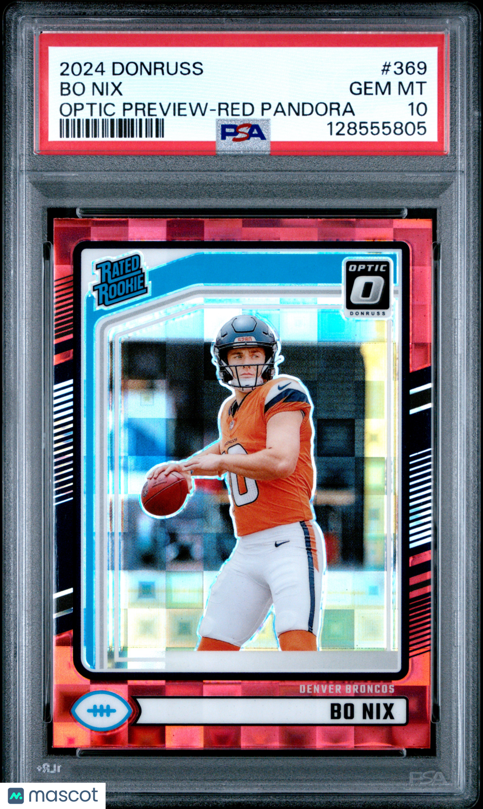 2024 Donruss Bo Nix #369 Optic Preview Red Pandora PSA 10
