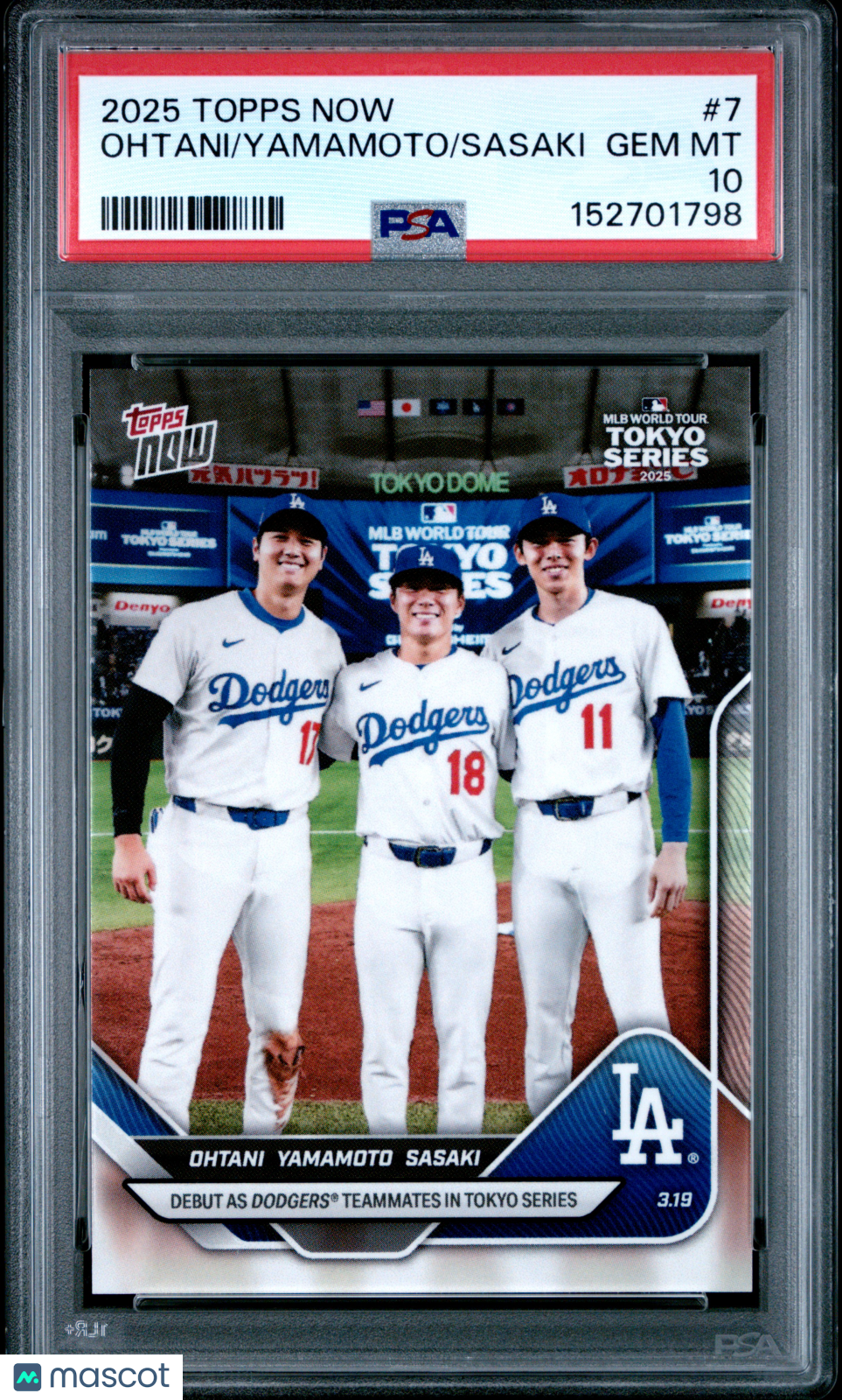 2025 Topps Now Ohtani Yamamoto Sasaki #7 PSA 10