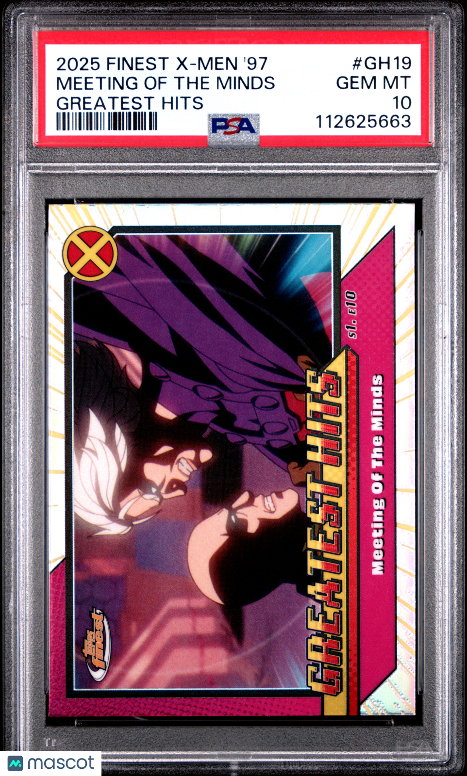 2025 Topps Finest X-Men '97 Greatest Hits Meeting Of The Minds #GH19 PSA 10
