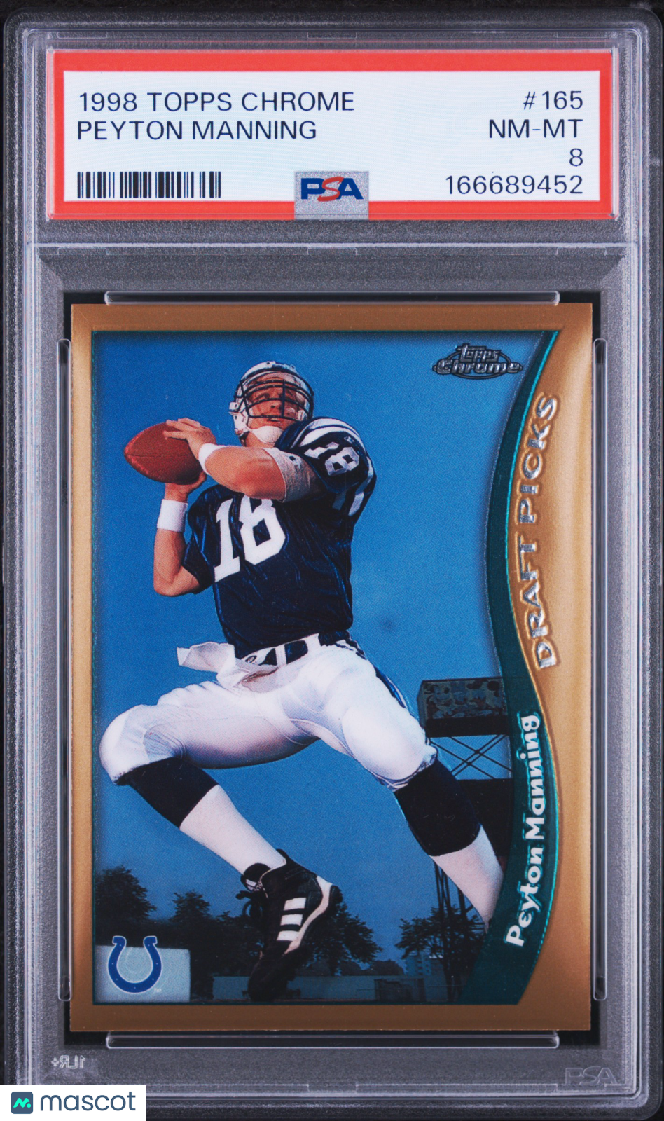 1998 Topps Chrome Peyton Manning #165 RC PSA 8