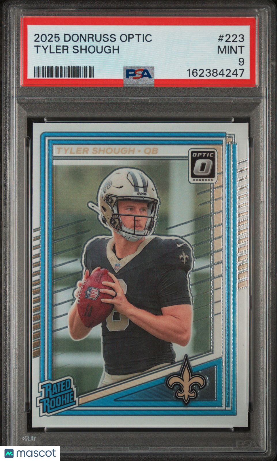 2025 Donruss Optic Rated Rookie Tyler Shough #223 PSA 9