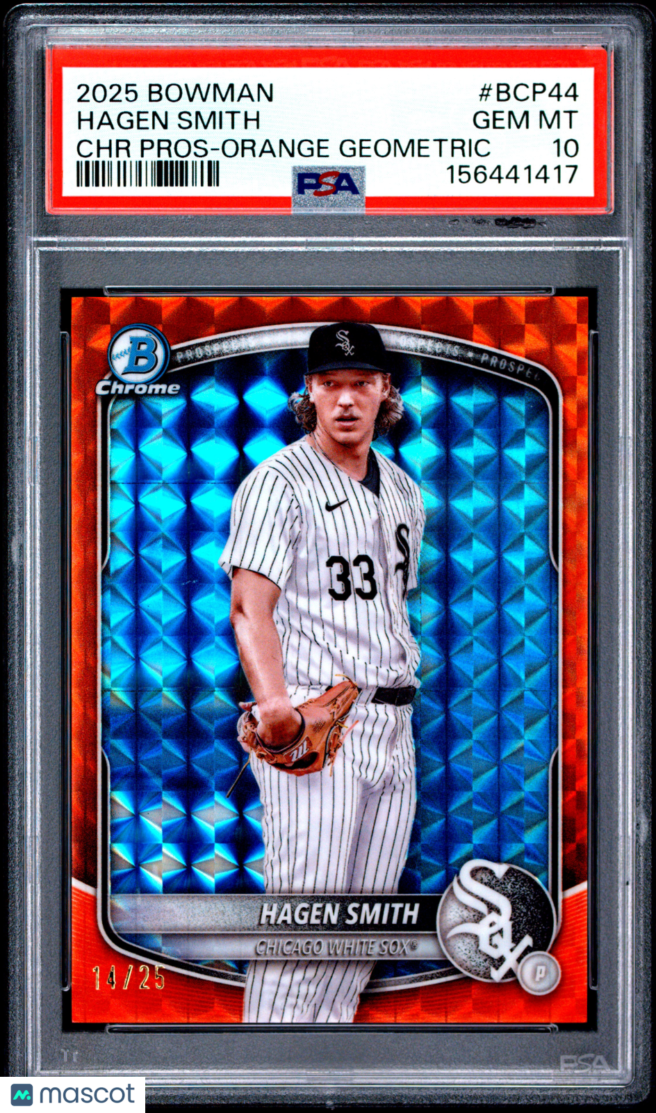 2025 Bowman Chrome Prospects Hagen Smith #BCP44 Orange Geometric 14/25 PSA 10