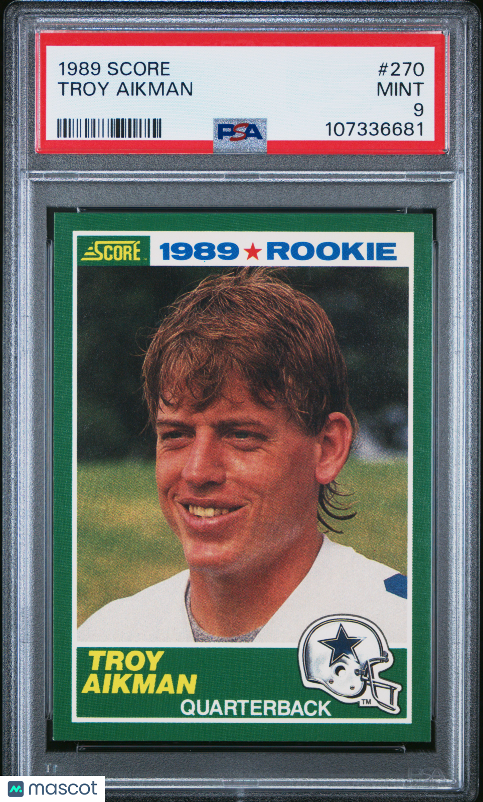 1989 Score Troy Aikman #270 RC PSA 9