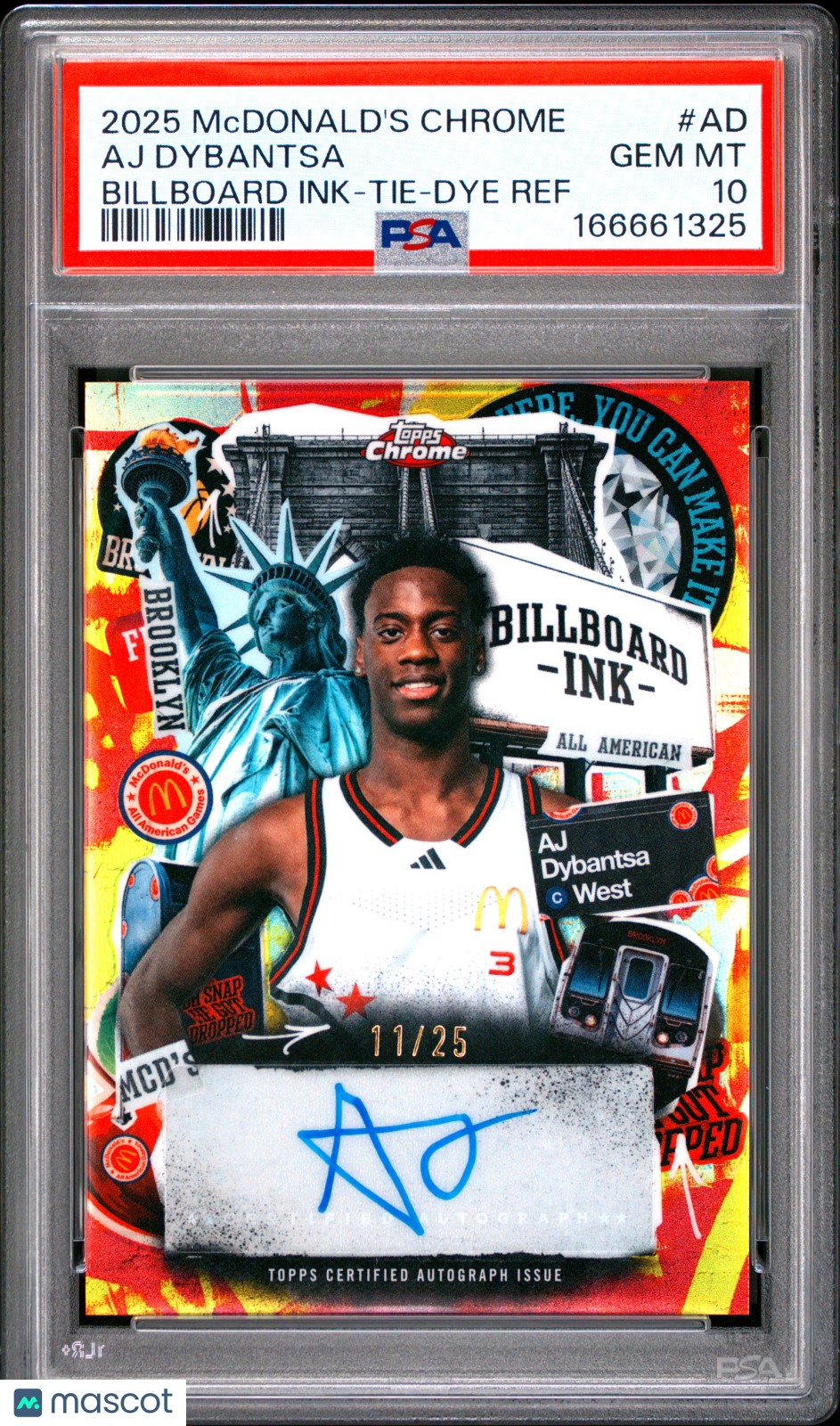 2025 Topps Chrome McDonald's Billboard Ink AJ Dybantsa #AD Tie Dye 11/25 PSA 10
