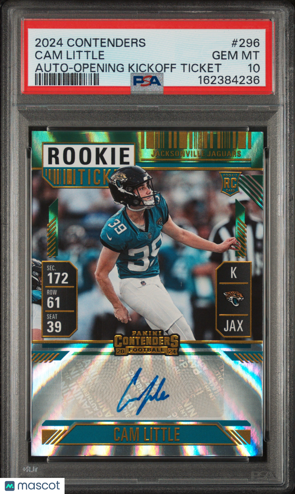 2024 Panini Contenders Cam Little #296 Auto Opening Kickoff Ticket PSA 10