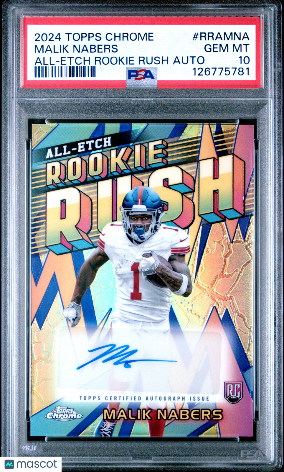 2024 Topps Chrome Chrome All-Etch Rookie Rush Autograph Malik Nabers #MNA PSA 10