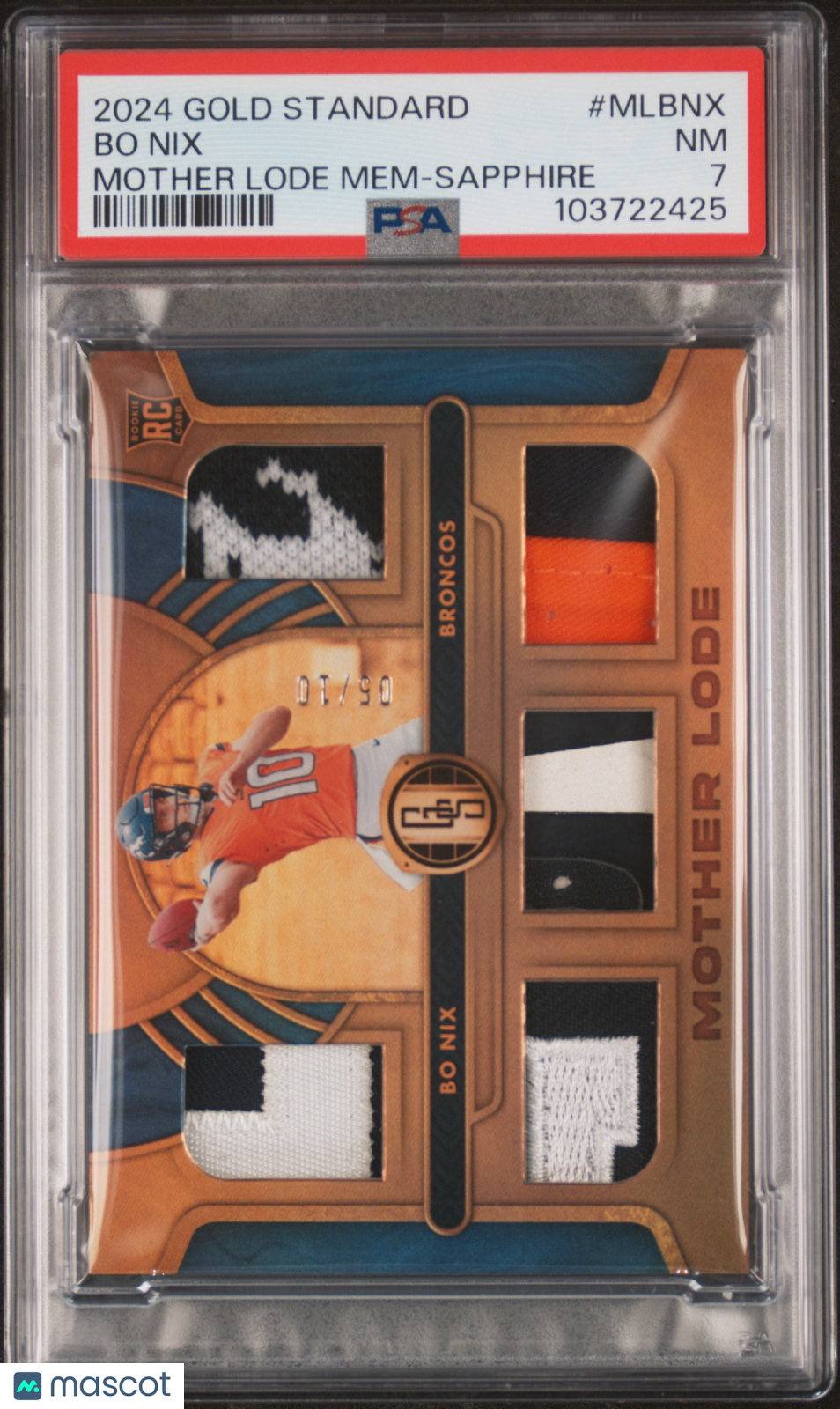 2024 Panini Gold Standard Mother Lode Mem. Bo Nix #BNX Sapphire 05/10 PSA 7