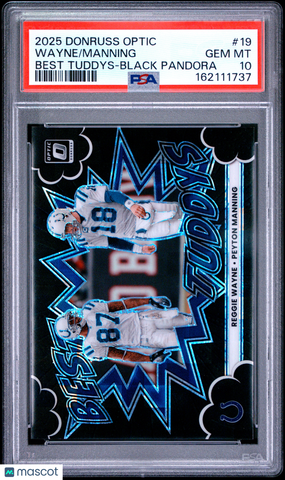 2025 Panini Donruss Optic Best Tuddys Manning Wayne #19 Black Pandora PSA 10