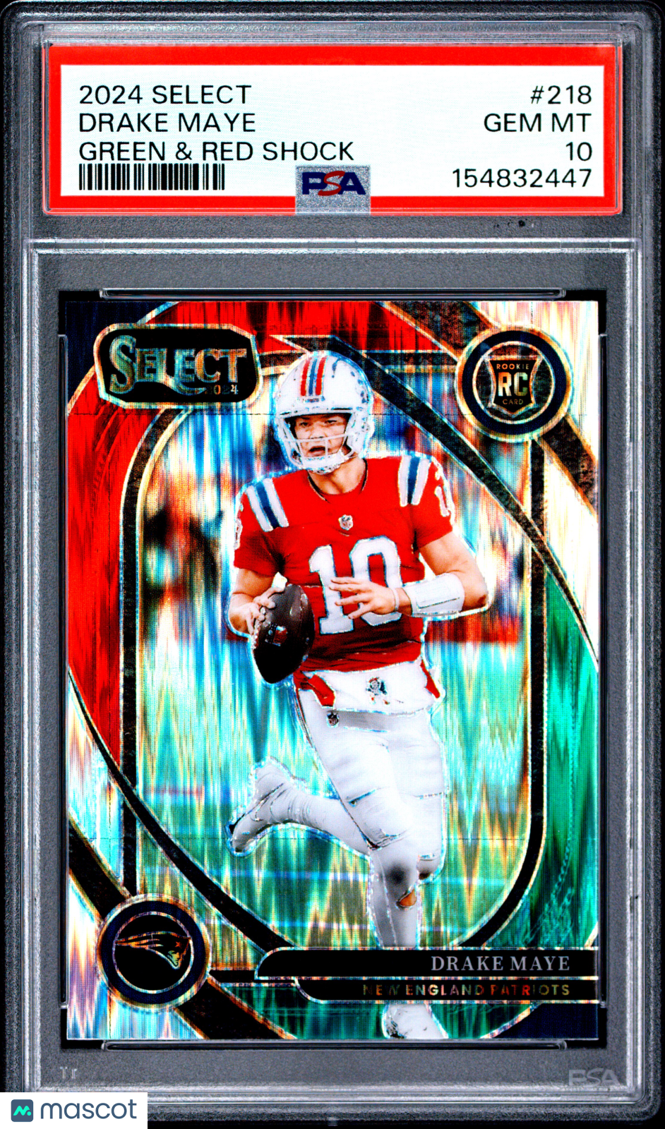2024 Panini Select Drake Maye #218 Green & Red Shock RC PSA 10
