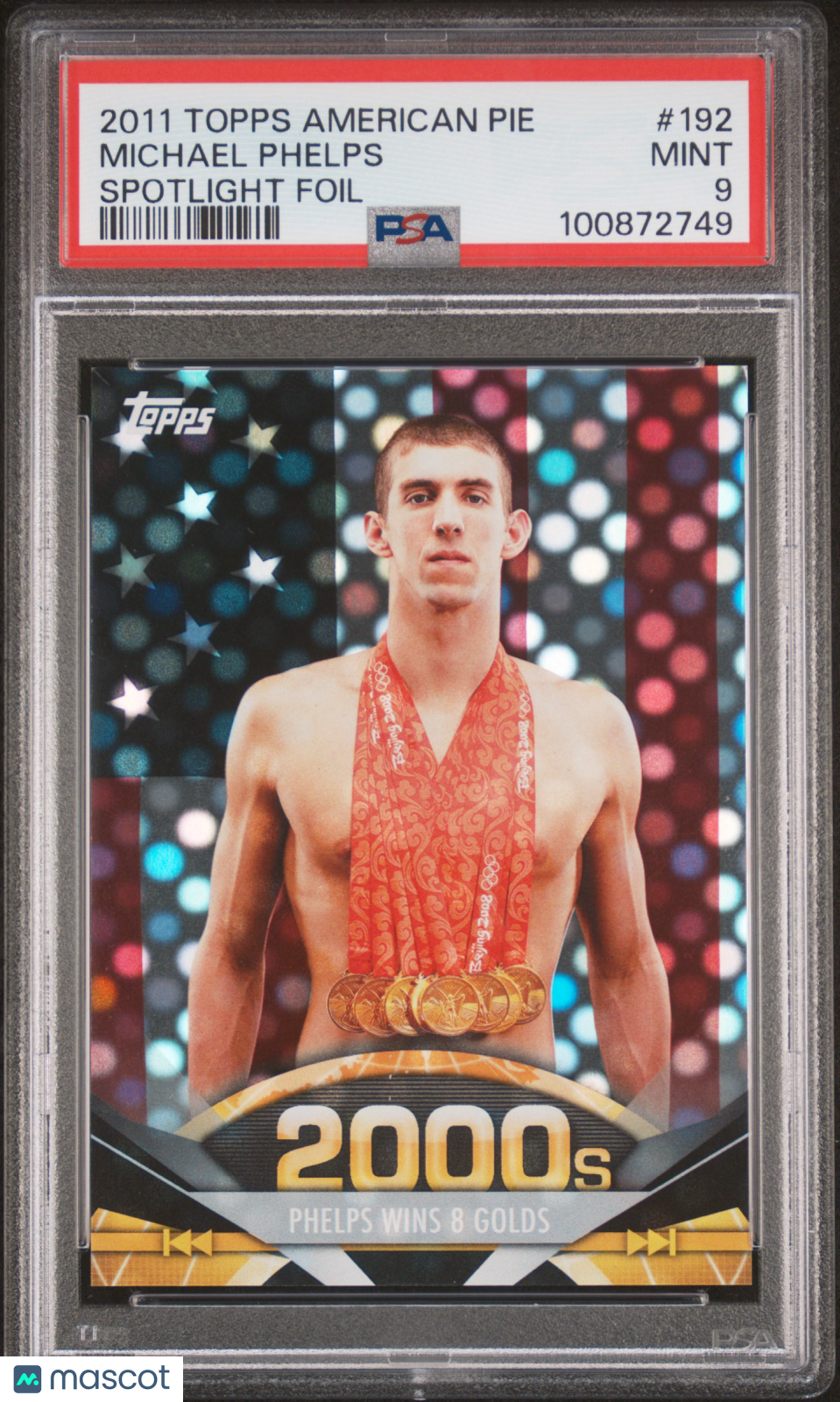 2011 Topps American Pie Michael Phelps 66/76 #192 PSA 9