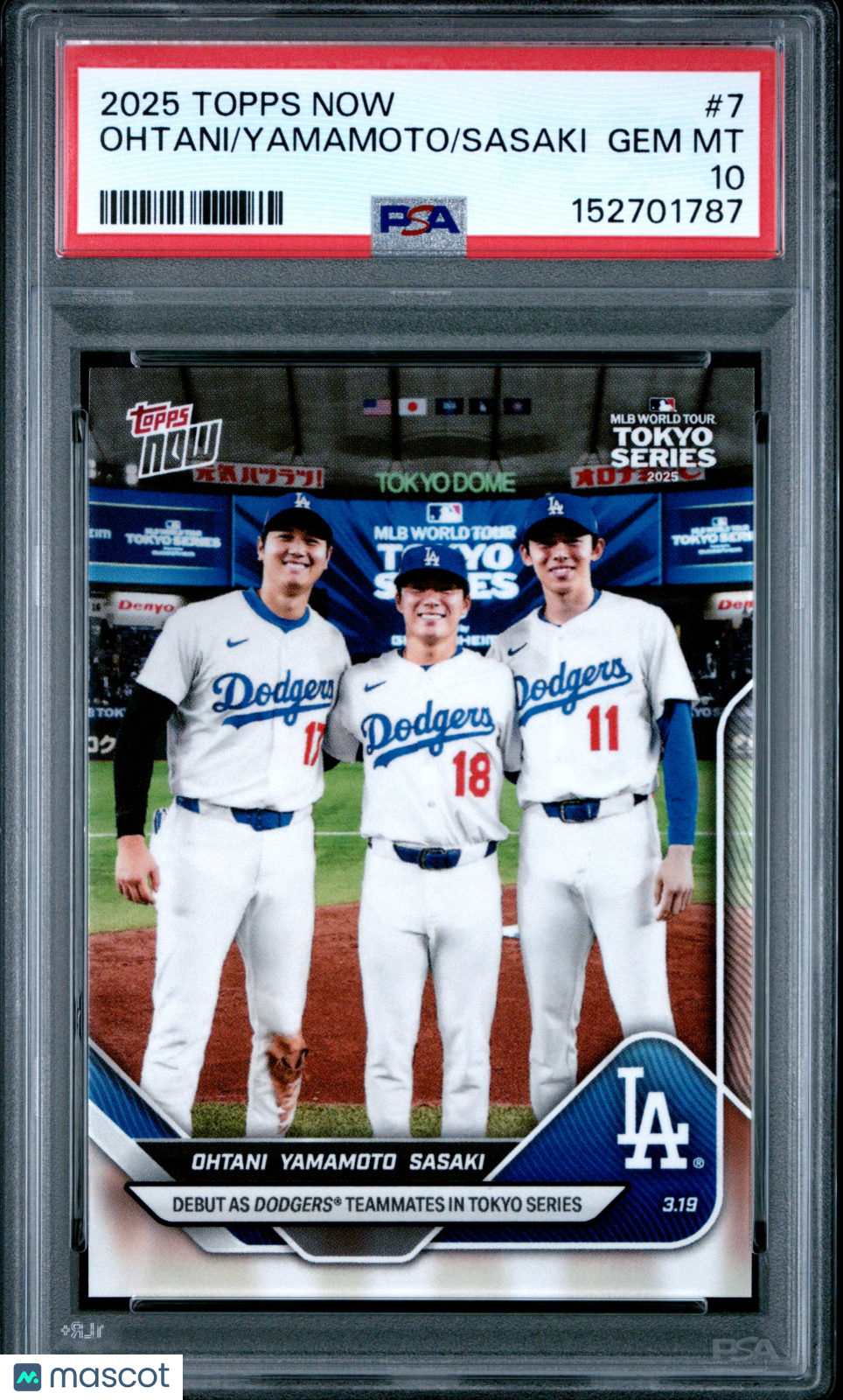 2025 Topps Now Ohtani Yamamoto Sasaki #7 PSA 10